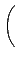 $\displaystyle \left(\vphantom{ \frac{\varepsilon _{i}-\mu }{fT}}\right.$